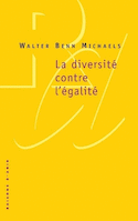 Diversité contre l'égalité (La)